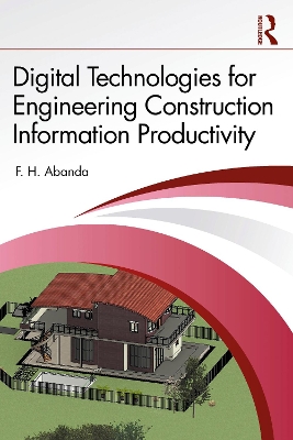 Digital Technologies for Engineering Construction Information Productivity