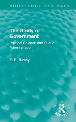 Study of Government: Political Science and Public Administration