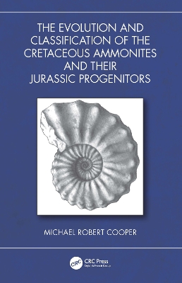 Evolution and Classification of the Cretaceous Ammonites and their Jurassic  Progenitors