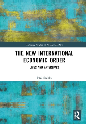 New International Economic Order: Lives and Afterlives