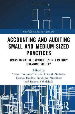 Accounting and Auditing Small and Medium-Sized Practices: Transformative Capabilities in a Rapidly Changing Society