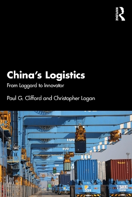 Chinas Logistics: From Laggard to Innovator