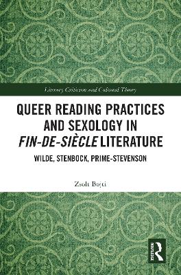 Queer Reading Practices and Sexology in Fin-de-Siècle Literature: Wilde, Stenbock, Prime-Stevenson