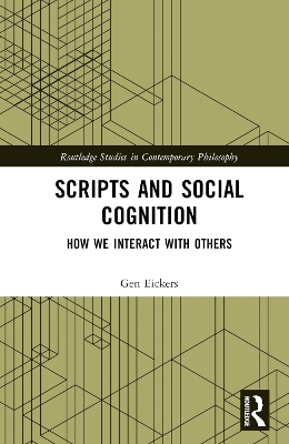 Scripts and Social Cognition: How We Interact with Others