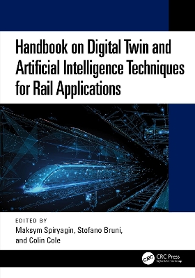 Handbook on Digital Twin and Artificial Intelligence Techniques for Rail  Applications