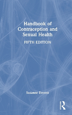 Handbook of Contraception and Sexual Health 5th edition