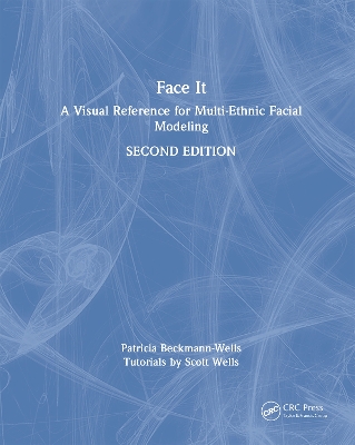Face It: A Visual Reference for Multi-Ethnic Facial Modeling 2nd edition