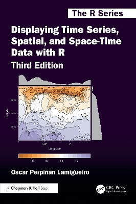Displaying Time Series, Spatial, and Space-Time Data with R 3rd edition