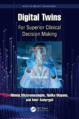 Digital Twins: For Superior Clinical Decision Making
