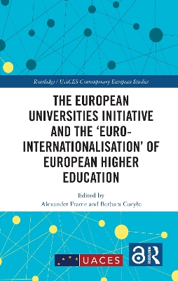 European Universities Initiative and the Euro-internationalisation of  European Higher Education