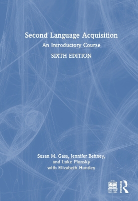 Second Language Acquisition: An Introductory Course 6th edition