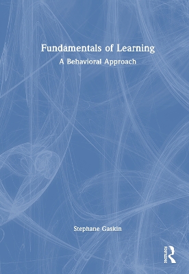 Fundamentals of Learning: A Behavioral Approach