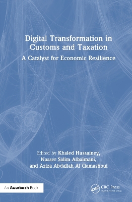 Digital Transformation in Customs and Taxation: A Catalyst for Economic Resilience