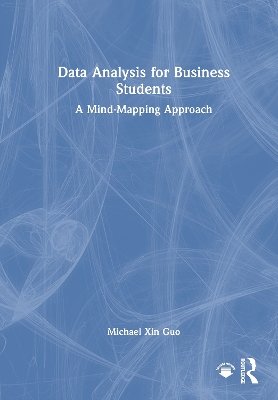 Data Analysis for Business Students: A Mind-Mapping Approach