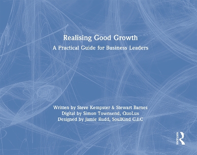 Realising Good Growth: A Practical Guide for Business Leaders