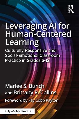 Leveraging AI for Human-Centered Learning: Culturally Responsive and Social-Emotional Classroom Practice in Grades 6-12