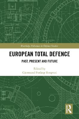 European Total Defence: Past, Present and Future