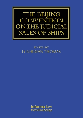Beijing Convention on the Judicial Sales of Ships