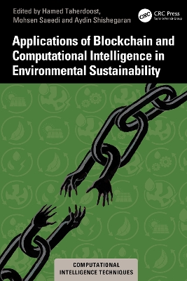 Applications of Blockchain and Computational Intelligence in Environmental  Sustainability