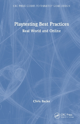 Playtesting Best Practices: Real World and Online