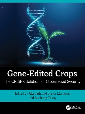 Gene-Edited Crops: The CRISPR Solution for Global Food Security