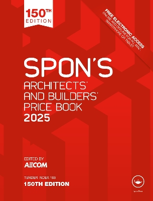 Spon's Architects' and Builders' Price Book 2025 150th edition