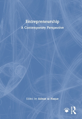 Entrepreneurship: A Contemporary Perspective