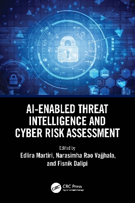 AI-Enabled Threat Intelligence and Cyber Risk Assessment