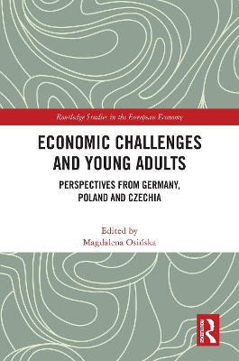 Economic Challenges and Young Adults: Perspectives from Germany, Poland and Czechia