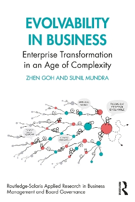 Evolvability in Business: Enterprise Transformation in an Age of Complexity