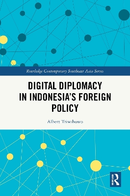 Digital Diplomacy in Indonesias Foreign Policy