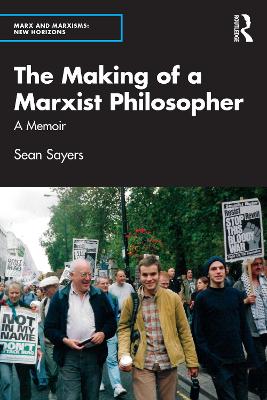 Making of a Marxist Philosopher: A Memoir