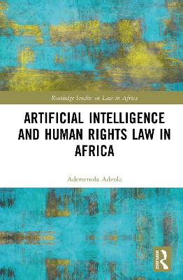 Artificial Intelligence and Human Rights Law in Africa