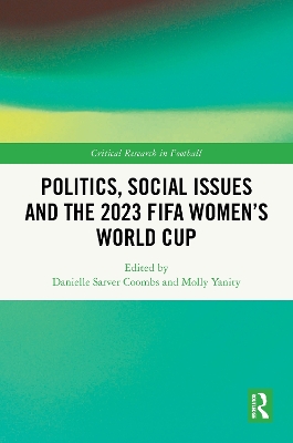 Politics, Social Issues and the 2023 FIFA Womens World Cup