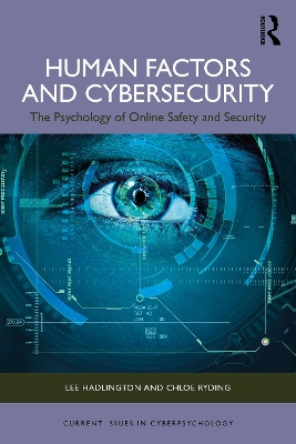 Human Factors and Cybersecurity: The Psychology of Online Safety and Security