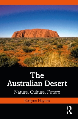 Australian Desert: Nature, Culture, Future