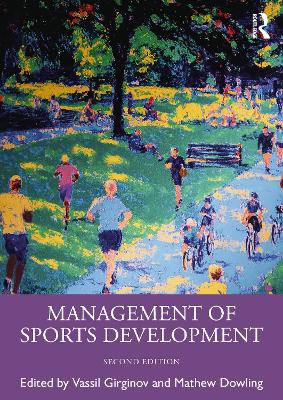 Management of Sports Development 2nd edition