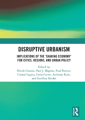 Disruptive Urbanism: Implications of the Sharing Economy for Cities, Regions, and Urban Policy