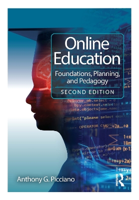 Online Education: Foundations, Planning, and Pedagogy 2nd edition