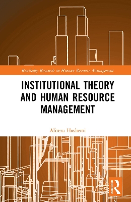 Institutional Theory and Human Resource Management