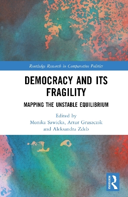 Democracy and Its Fragility: Mapping the Unstable Equilibrium