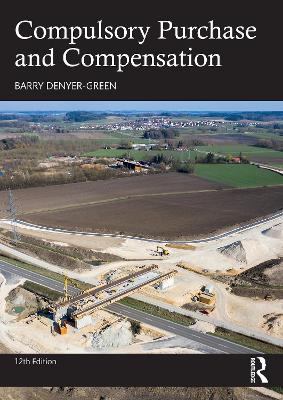 Compulsory Purchase and Compensation 12th edition