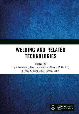 Welding and Related Technologies: Proceedings of the VIIth International Conference on Welding and Related  Technologies (WRT 2024, 7-10 October 2024, Yaremche, Ukraine)