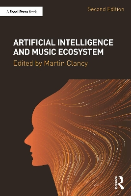 Artificial Intelligence and Music Ecosystem 2nd edition