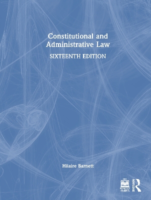Constitutional and Administrative Law 16th edition