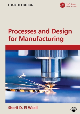 Processes and Design for Manufacturing 4th edition