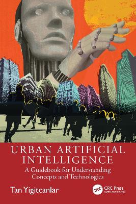 Urban Artificial Intelligence: A Guidebook for Understanding Concepts and Technologies