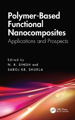 Polymer-Based Functional Nanocomposites: Applications and Prospects