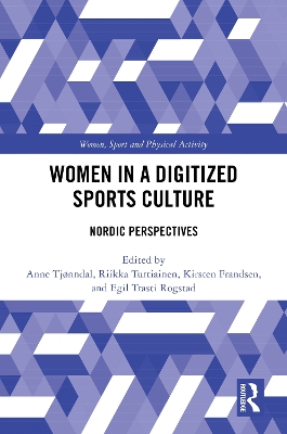 Women in a Digitized Sports Culture: Nordic Perspectives
