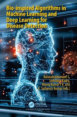 Bio-inspired Algorithms in Machine Learning and Deep Learning for Disease  Detection